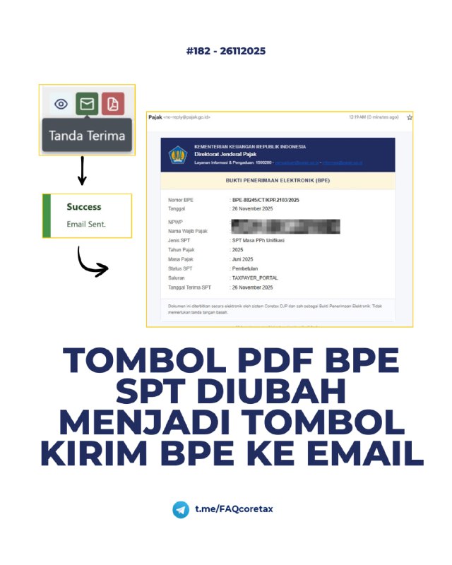 #SPT182. Apakah saat ini tidak bisa lagi mengunduh PDF atas Bukti Penerimaan Elektronik (BPE) setelah berhasil Submit SPT di Coretax?Ya, mulai 26 November 2025, penerbitan BPE setelah berhasil submit SPT diubah dari pembentukan PDF menjadi pengiriman BPE dalam surat elektronik atau email 📩WP dapat meminta pengiriman ulang BPE dalam menu 