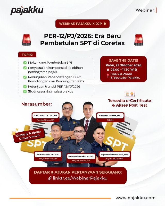 🚨 WEBINAR PAJAKKU x DJP 🚨 PER-12/PJ/2026: Era Baru Pembetulan SPT di Coretax Era Baru Pembetulan SPT resmi berlaku mulai 1 Oktober 2026. Skema “Delta” tidak lagi digunakan dan digantikan dengan mekanisme “Replace” yang memperhatikan 