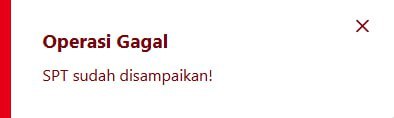 #InfoPenangananKendalaAtas kendala SPT yang masih berada di konsep SPT padahal sudah klik tombol bayar dan lapor kemudian saat dicoba klik lagi ada notif:Operasi Gagal
