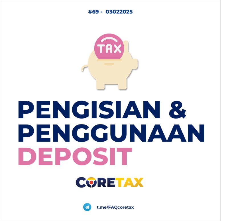69. Apa itu Deposit Pajak? Bagaimana cara pengisian serta penggunaannya?#DepositPajak Definisi dan Manfaat Deposit