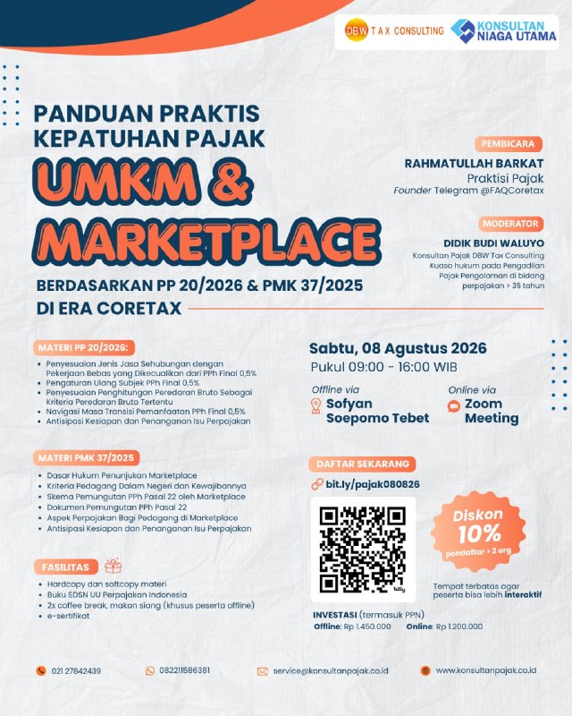 📢 Undangan Seminar Pajak bagi UMKM & Pedagang di Marketplace  Ikuti Panduan Praktis Kepatuhan Pajak sesuai PP 20/2026 & PMK 37/2025 di era Coretax.🗓 Sabtu, 8 Agustus 2026📍 Offline di Sofyan Soepomo Tebet atau Zoom MeetingPENDAFTARAN🔗 