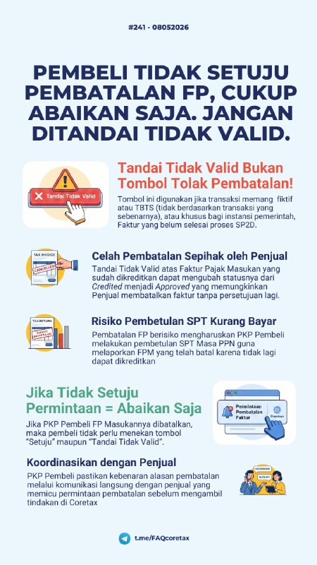#eFaktur #PajakMasukan #Pembatalan241. Jika Pembeli menerima permintaan persetujuan Pembatalan Faktur Pajak dari Penjual, tetapi tidak setuju dengan pembatalan tersebut, apakah Pembeli boleh menekan tombol “Tandai sebagai Tidak Valid”?⚠️ HATI-HATI. JANGAN ASAL KLIK.Jika Anda sebagai Pembeli menerima notifikasi Permintaan Pembatalan Faktur Pajak Masukan (yang sudah dikreditkan) dari Penjual, namun Anda TIDAK SETUJU faktur tersebut dibatalkan, jangan terburu-buru menekan tombol apa pun.✅ PALING AMAN: ABAIKAN SAJA.Artinya:* Jangan klik 