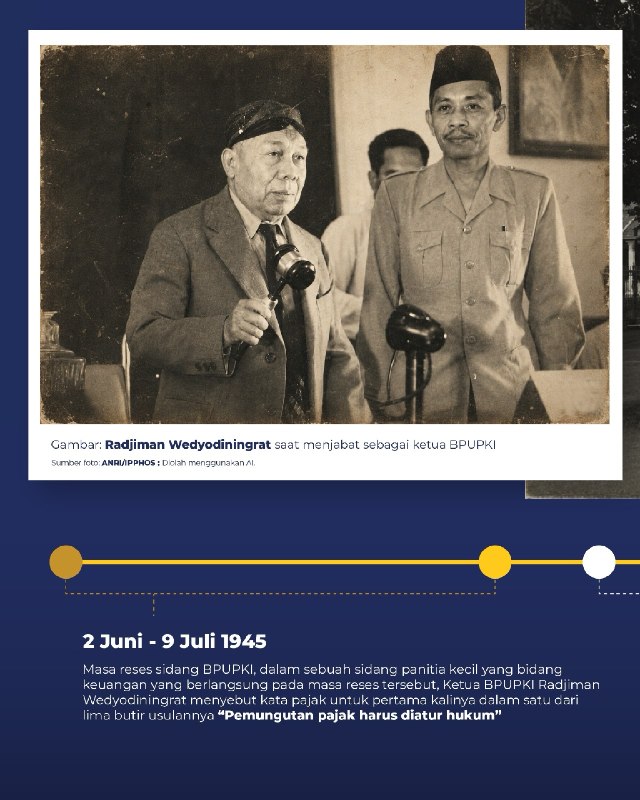 Tahukah #KawanPajak bagaimana kata “pajak” pertama kali lahir dalam sejarah konstitusi kita? 🇮🇩✨Ternyata, perjalanan panjang ini bermula saat masa reses sidang BPUPKI (2 Juni - 9 Juli 1945), ketika Ketua BPUPKI Radjiman Wedyodiningrat mengusulkan gagasan penting bahwa Pemungutan pajak harus diatur hukum.Sejak momen bersejarah di Gedung Pancasila itulah, pajak resmi disepakati oleh para pendiri bangsa sebagai tulang punggung utama penerimaan negara. Hari ini, 14 Juli 2026, mari kita rawat bersama komitmen sejarah ini untuk membangun fondasi bangsa yang mandiri dan berdaulat. Selamat Hari Pajak 2026!Pajak Tumbuh, Indonesia Tangguh!Tahukah #KawanPajak bagaimana kata “pajak” pertama kali lahir dalam sejarah konstitusi kita? 🇮🇩✨Ternyata, perjalanan panjang ini bermula saat masa reses sidang BPUPKI (2 Juni - 9 Juli 1945), ketika Ketua BPUPKI Radjiman Wedyodiningrat mengusulkan gagasan penting bahwa Pemungutan pajak harus diatur hukum.Sejak momen bersejarah di Gedung Pancasila itulah, pajak resmi disepakati oleh para pendiri bangsa sebagai tulang punggung utama penerimaan negara. Hari ini, 14 Juli 2026, mari kita rawat bersama komitmen sejarah ini untuk membangun fondasi bangsa yang mandiri dan berdaulat. Selamat Hari Pajak 2026!Pajak Tumbuh, Indonesia Tangguh!
