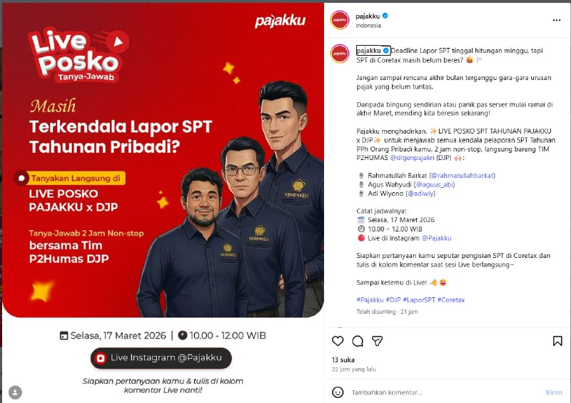 ✨LIVE POSKO SPT TAHUNAN PAJAKKU x DJP🗓 Selasa, 17 Maret 2026🕙 10.00 – 12.00 WIB🔴 Live di Instagram @Pajakku