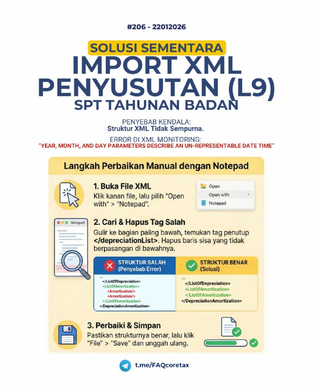 #SPTTahunanBadan #XML #Penyusutan206. Saya mengalami error saat mengimpor data penyusutan XML di lampiran L9 SPT Tahunan PPh Badan. Berdasarkan XML Monitoring terdapat status Validating Failed dengan pesan kesalahan “Year, Month, and Day parameters describe an un-representable Date Time”. Apakah penyebabnya dan bagaimanakah agar import data penyusutan XML dapat berhasil?🛠 Solusi Error Validasi Import XML Penyusutan (Lampiran L9) di Coretax1. Masalah  