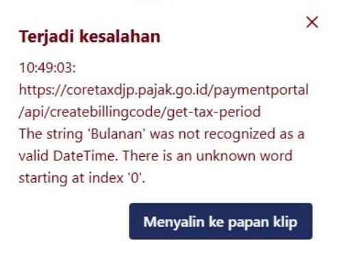 #InfoPenangananKendalaAtas kendala error: The string 'Bulanan' was not recognized as a valid DateTime. There is an unknown word starting at index '0'>> saat ini sedang dalam penanganan tim teknis. Akan segera kami infokan apabila ada update terkait.--
