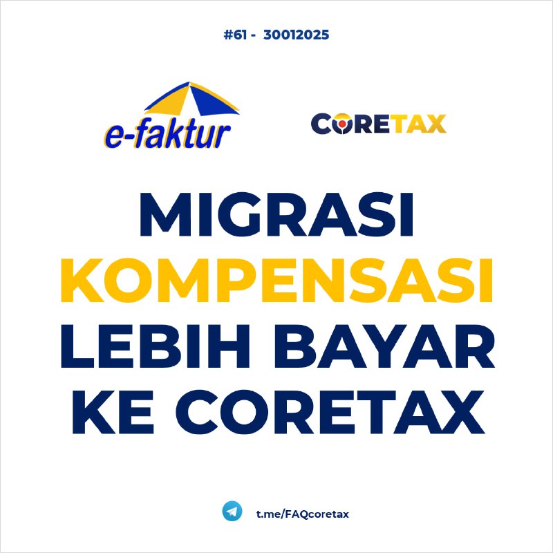 61. SPT Masa PPN Desember yang saya laporkan di web e-Faktur berstatus lebih bayar dan kompensasi, apakah nanti lebih bayar ini masuk ke Coretax?  #eFaktur  #Kompensasi