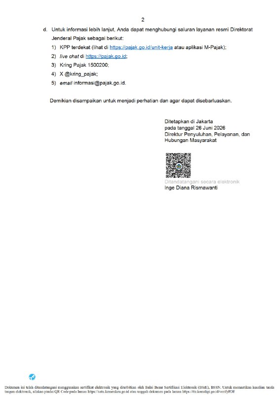 📢 Email Pengingat Tunggakan PajakDirektorat Jenderal Pajak (DJP) telah mengirimkan email resmi pengingat tunggakan pajak kepada wajib pajak yang masih memiliki tagihan pajak. Pastikan email yang diterima berasal dari domain @pajak.go.id, karena email dari domain lain berpotensi merupakan penipuan.✅ Jika menerima email resmi DJP:* Verifikasi pengirim email.* Lakukan pembuatan Kode Billing melalui Coretax DJP (