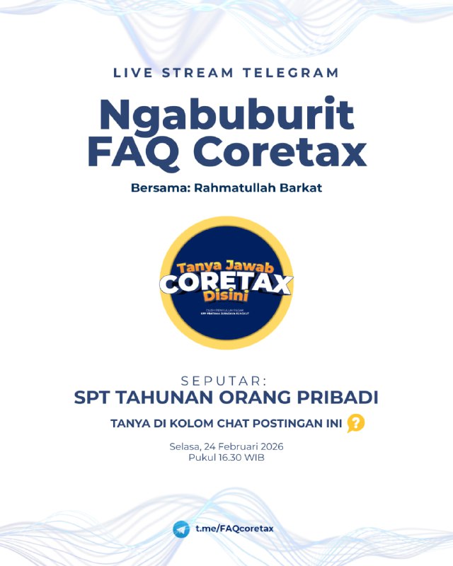 #NgabuburitFAQCoretaxYang mau tanya tanya atau diskusi ringan soal SPT Tahunan Orang Pribadi..Sambil nunggu buka puasa, kita coba yuk #LiveStreamFAQCoretax di telegram ini ya. Kita mulai 16.30 WIB. Klik di sini: 