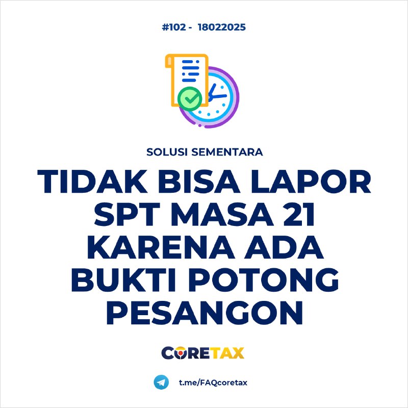 102. Saya coba submit SPT Masa 21, tapi muncul error 