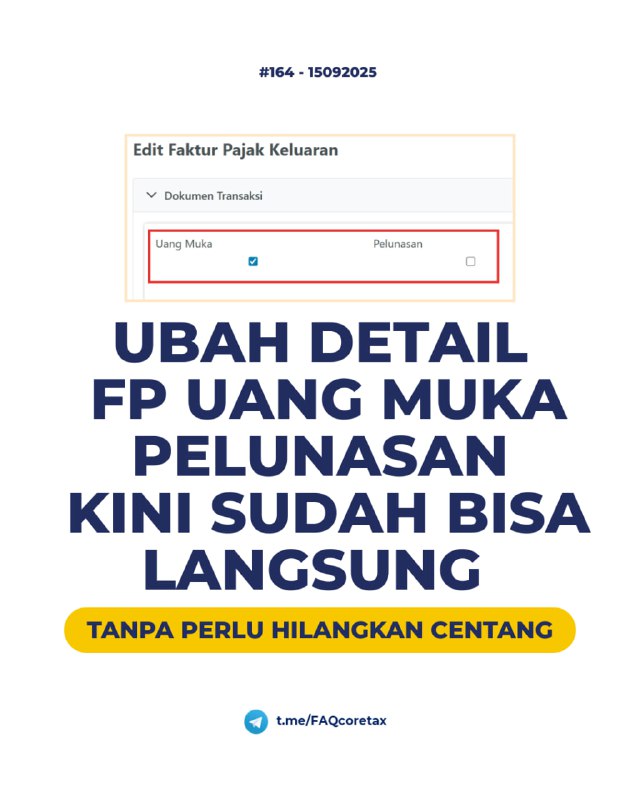 #eFaktur164. Bagaimana cara mengubah detail transaksi Faktur Pajak UM atau Pelunasan? Misalnya ingin mengubah keterangan 