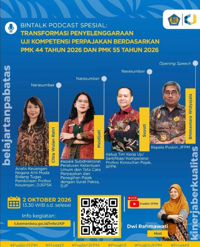 #UjiKompetensiPerpajakan #UK🗣🔊Yang ditunggu-tunggu oleh para calon Kuasa Wajib Pajak akan hadiir!Pusbin JFPM menyelenggarakan kegiatan sosialisasi dengan tema “Transformasi Penyelenggaraan Uji Kompetensi Perpajakan Berdasarkan PMK 44 Tahun 2026 dan PMK 55 Tahun 2026”.Catat waktunya!📅 Jumat, 2 Oktober 2026🕰 13.30 s.d. 16.00 WIB🔗 