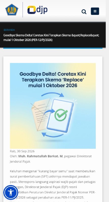 Menyambut deploy perubahan PER-12/PJ/2026 tepat pukul 00.00 WIB, telah rilis materi paparan dari penyusun regulasi yang bisa diakses di pajak.go.id atau di siniJika ingin memahami pengaturan dan paparan tersebut dengan lebih mudah, saya mengundang bapak/ibu semua untuk terlebih dahulu membaca artikel saya yang telah rilis di situs pajak.go.id dengan judul:Goodbye Skema Delta! Coretax Kini Terapkan Skema 