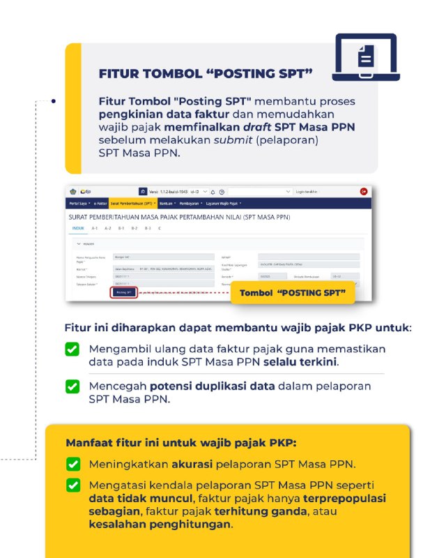 125. Bagaimana jika daftar Faktur Pajak Keluaran dan Masukan tidak sepenuhnya sinkron dengan isi SPT, bahkan bila terjadi FP yang ganda?#eFaktur Silakan manfaatkan tombol Posting yang berada di dalam induk SPT di bawah header identitas.❇️ Manfaat fitur tombol 
