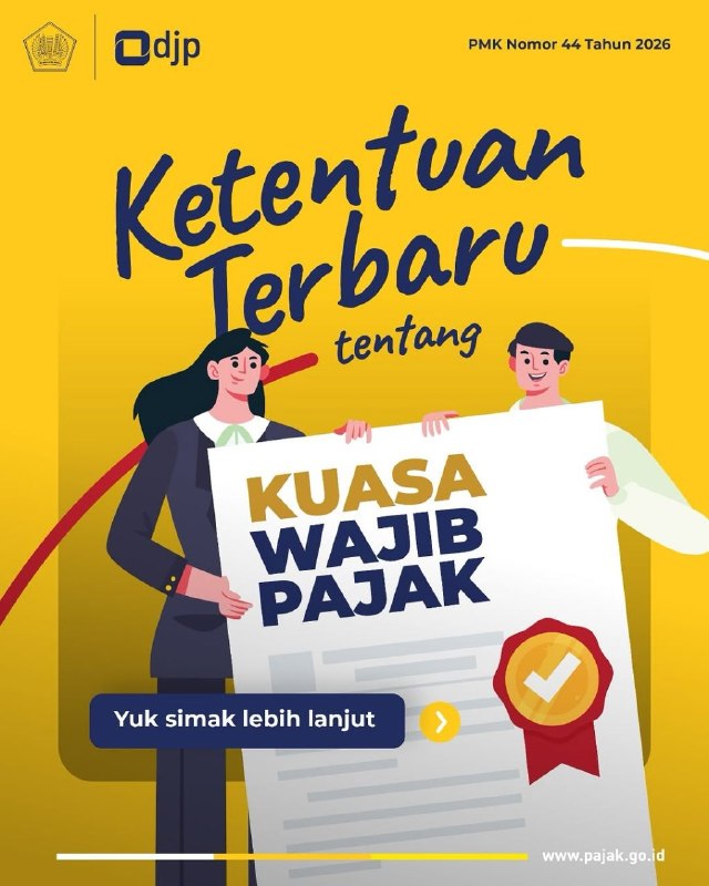 #KawanPajak kini lebih mudah dalam menunjuk kuasa wajib pajak. Dengan PMK terbaru ini, wajib pajak dapat menunjuk kuasa dengan Surat Kuasa Khusus, baik konsultan, keluarga, dan pihak lain yang sesuai ketentuan. Adapun ketentuan PMK ini juga mengatur pihak lain yang pernah bertugas di Kemenkeu harus lebih dulu memenuhi masa jeda selama 5 tahun. Yuks, simak info selengkapnya pada infografis berikut—t.me/FAQcoretax#KawanPajak kini lebih mudah dalam menunjuk kuasa wajib pajak. Dengan PMK terbaru ini, wajib pajak dapat menunjuk kuasa dengan Surat Kuasa Khusus, baik konsultan, keluarga, dan pihak lain yang sesuai ketentuan. Adapun ketentuan PMK ini juga mengatur pihak lain yang pernah bertugas di Kemenkeu harus lebih dulu memenuhi masa jeda selama 5 tahun. Yuks, simak info selengkapnya pada infografis berikut—t.me/FAQcoretax