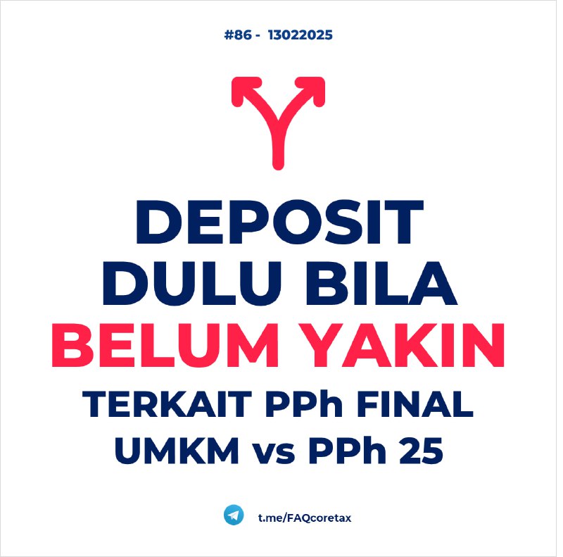 86. Saya bingung harus tetap bayar PPh final UMKM atau bayar angsuran PPh pasal 25 mulai masa pajak januari 2025 karena aturannya belum keluar. Bagaimana solusinya?#Pembayaran#DepositPajakMengingat belum adanya aturan resmi terkait perpanjangan PPh Final UMKM bagi Orang Pribadi, sementara mimin @FAQcoretax menyarankan:  