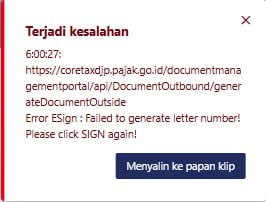#InfoPenangananKendala #PSIAPPukul 11:00 WIBTerkait error failed generate letter number! Please click SIGN again!Dari tim teknis PSIAP, diinfokan untuk dicoba kembali, semoga lancar.—t.me/FAQcoretax
