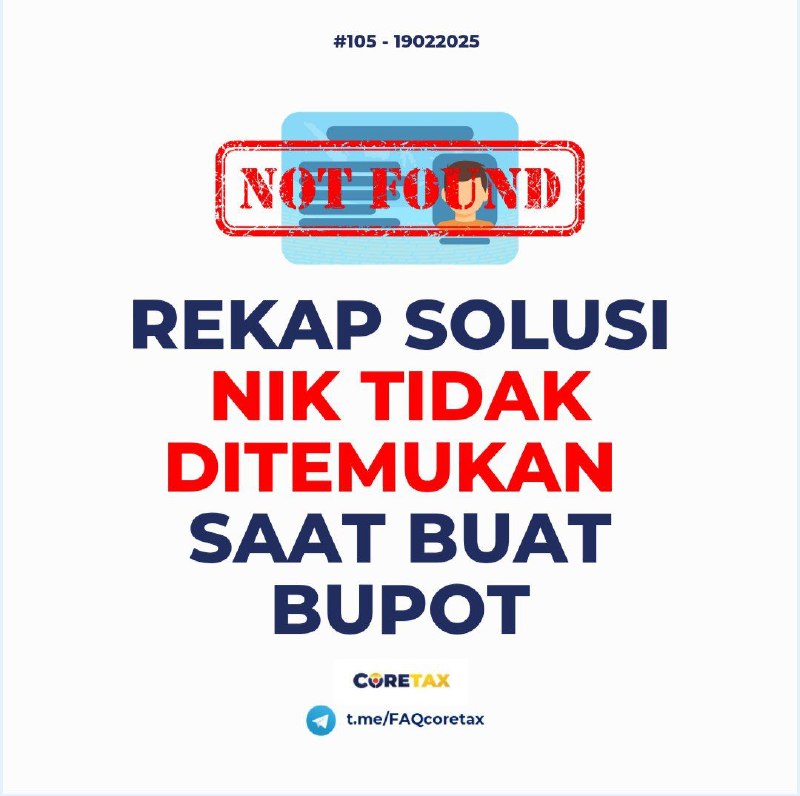 105. Saat input bukti potong PPh 21 terdapat peringatan NIK tidak ditemukan, apa maksudnya? Bagaimana solusinya?#eBupot21📌 Rekap FAQ dan Solusi Terkait NIK Tidak Ditemukan di Coretax