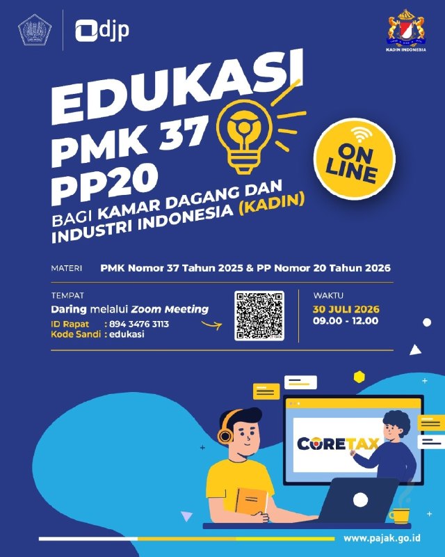 ZOOM EDUKASI GRATIS PAGI INIDJP menggandeng Kadin Indonesia untuk melaksanakan kegiatan edukasi perpajakan mengenai: 1. Peraturan Menteri Keuangan (PMK) Nomor 37 Tahun 2025