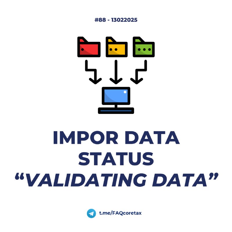 89. Saya coba import PPh pasal 21 tapi validating data. Apa yang harus dilakukan?#eBupot21