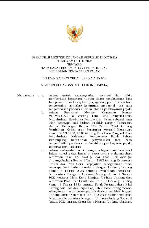PMK 28 TAHUN 2026Tata Cara Pengembalian Pendahuluan Kelebihan Pembayaran PajakBerlaku 01 Mei 2026 - s.d. Dicabut