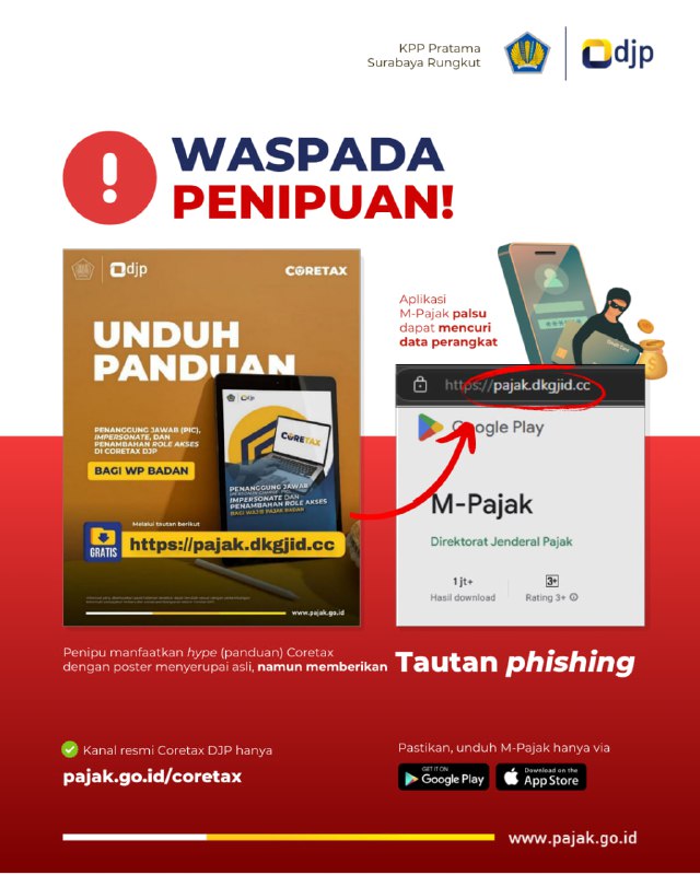 📢 WASPADA PENIPUAN‼️Saat ini beredar poster palsu yang menyerupai branding resmi DJP, namun berisi tautan phishing yang mengarahkan pengguna untuk mengunduh aplikasi M-Pajak palsu (berformat .apk).⚠️ Penting untuk Diketahui✅ Panduan resmi Coretax hanya tersedia di:🔗 pajak.go.id/coretax✅ Aplikasi M-Pajak resmi hanya dapat diunduh dari:📱 Google Play Store📱 Apple App Store🚫 Jangan pernah mengunduh aplikasi dari tautan yang tidak resmi, terutama yang berformat .apk dari pesan broadcast, media sosial, atau poster yang tidak jelas sumbernya.📌 Jika ragu, selalu cek informasi terbaru melalui situs resmi DJP pajak.go.id atau hubungi Kring Pajak 1500200🔐 Jaga data Anda dan keluarga, lindungi diri dari penipuan digital yang semakin cerdas memanfaatkan ketidaktahuan WP.#WaspadaPhishing #MPajakResmi #Coretax #JagaDataPribadi