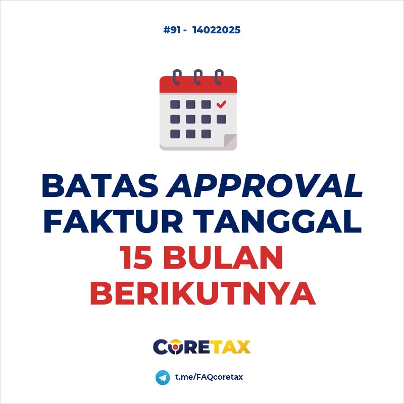91. Apakah benar batas waktu upload faktur pajak keluaran, yang paling lambat tanggal 15 bulan berikutnya, diberikan relaksasi hingga tanggal 28?#eFaktur