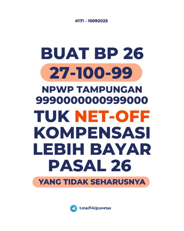 #PPh26171. Bagaimana solusinya jika terdapat nilai kompensasi LB PPh Pasal 26 di induk SPT PPh Pasal 21/26 Coretax yang berasal dari pembetulan SPT sebelumnya dan nilai LB PPh Pasal 26 tersebut juga muncul di dasbor kompensasi, padahal sebenarnya WP tidak memiliki LB tersebut?📌 PermasalahanMuncul nilai kompensasi LB PPh Pasal 26 di Induk SPT PPh Pasal 21/26 (Coretax) yang berasal dari SPT pembetulan sebelumnya, padahal seharusnya nilai itu tidak muncul. Nilai tersebut juga ikut tampil di dasbor kompensasi.✅ Solusi SementaraLakukan offset atas nilai LB kompensasi PPh Pasal 26 yang tidak seharusnya tersebut melalui pembuatan Bukti Pemotongan (BP) 26 dengan Kode Objek Pajak 27-100-99, agar tidak sampai digunakan untuk pelunasan PPh 26 yang seharusnya, bila ada di kemudian hari.🛠 Langkah-langkah Pembuatan BP 26