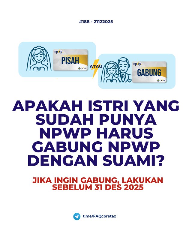 #SPTTahunanOP188. Apakah istri harus menggabungkan NPWP dengan suami? Katanya jika tidak, akan menyebabkan kurang bayar di SPT Tahunan masing-masing akibat perhitungan penggabungan?Tidak harus. Tapi dianjurkan karena lebih sederhana dan mengurangi potensi kurang bayar.🟢 Kapan aman & simpel kalau istri gabung NPWP?