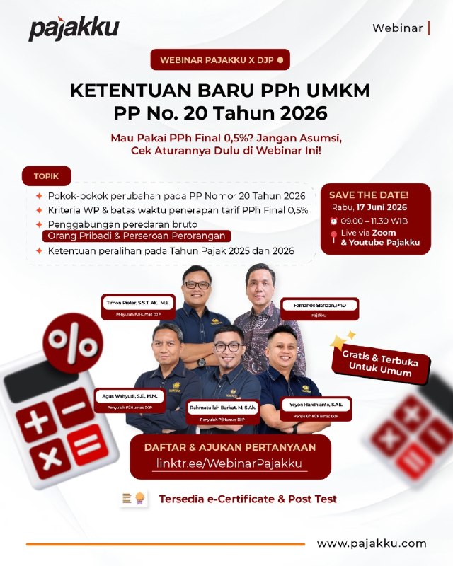 🚨 WEBINAR PAJAKKU x DJP (@ditjenpajakri) 🚨Masih mau pakai PPh Final 0,5%? Jangan sekadar asumsi, pahami dulu regulasi! 💡Penerapan pajak untuk UMKM kini memiliki ketentuan baru melalui PP No. 20 Tahun 2026. Agar pelaporan pajak usaha Anda tetap aman dan tidak salah langkah, mari bedah aturannya langsung bersama ahlinya di webinar PAJAKKU x @DitjenPajakRI.Kita akan membahas tuntas beberapa poin penting berikut:- Pokok-pokok perubahan pada PP Nomor 20 Tahun 2026- Kriteria WP & batas waktu penerapan tarif PPh Final 0,5%- Penggabungan peredaran bruto (Orang Pribadi & Perseroan Perorangan)- Ketentuan peralihan pada Tahun Pajak 2025 dan 2026Catat jadwal pelaksanaannya:🗓️ Rabu, 17 Juni 2026🕘 09.00 – 11.30 WIB🔴 Live Zoom & YouTube PajakkuKegiatan ini GRATIS dan terbuka untuk umum. Peserta juga akan mendapatkan fasilitas kelengkapan berupa e-Certificate dan Post-Test.Narasumber (Penyuluh P2Humas DJP & Pajakku):• Timon Pieter, S.S.T. Ak., M.E.• Agus Wahyudi, S.E., M.M.• Rahmatullah Barkat. M, S.Ak.• Yoyon Hardhianto, S.Ak.• Fernando Siahaan, Ph.DAmankan kursi Anda dan ajukan pertanyaan dari sekarang melalui tautan berikut: 🔗 linktr.ee/WebinarPajakkuSampai jumpa di Webinar! 🙌🏻😄--t.me/FAQcoretax